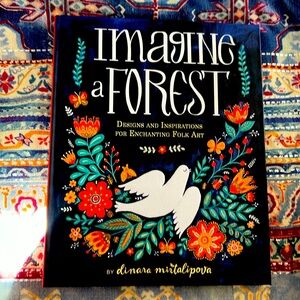 Imagine a forest, designs, and inspirations for enchanting folk art